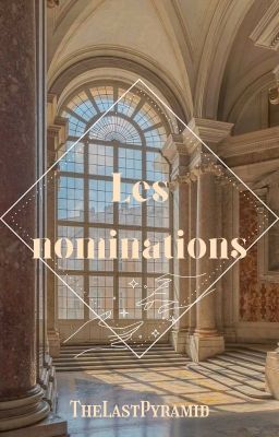 Les nominations