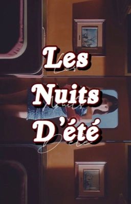 Les nuits d'été | Hyunchan