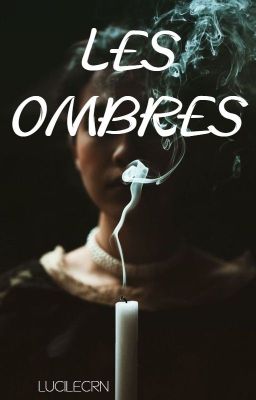 Les ombres