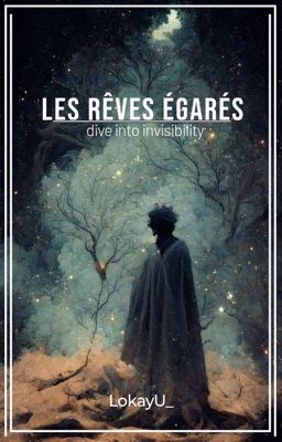 Les rêves égarés 