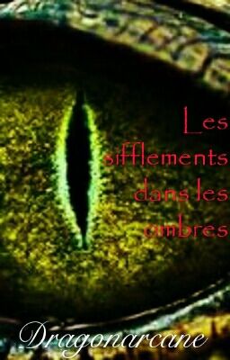 Les sifflements dans les ombres ...