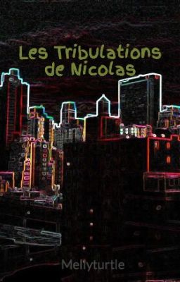 Les Tribulations de Nicolas