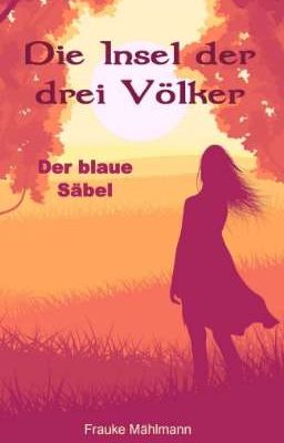 *LESEPROBE * Die Insel der drei Völker