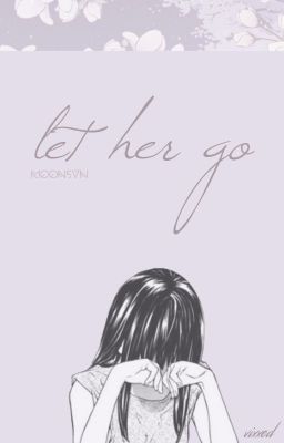 「let her go」moonsun