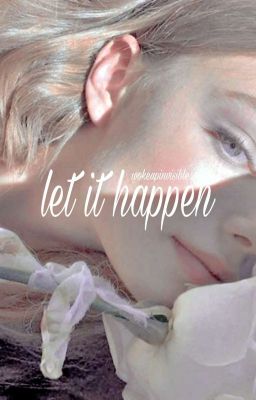 LET IT HAPPEN, sarah cameron