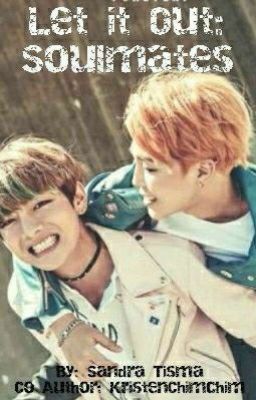 Let it out: Soulmates  - BTS - VMin one shot