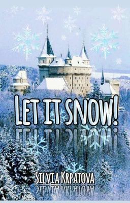 Let it Snow!