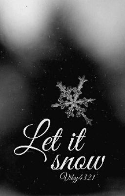 Let it snow [short story]