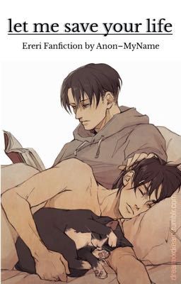 Let me save your life [Ereri/Riren]