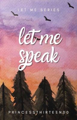 Let Me Speak (Let Me Series)