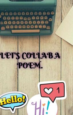 LET'S COLLAB A POEM