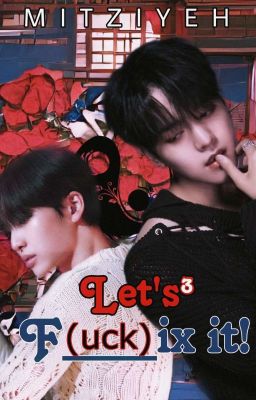 Let's F(uck)ix It! +18 | SeoJo | ONEUS