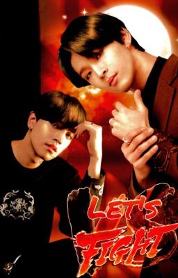 Let's Fight! +18 | RavnDo | ONEUS