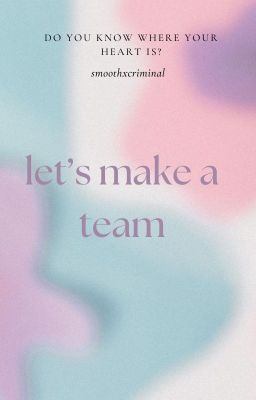 let's make a team