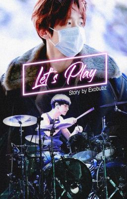 Let's Play | CHANBAEK