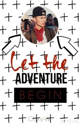 Let the Adventure begin || old & new Magcon