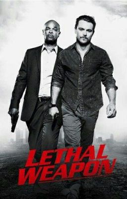 LETHAL WEAPON - LOST MEMORY