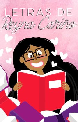 Letras de Reyna Cariño BLOG