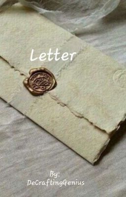 Letter ~ [A Sequel To Message]