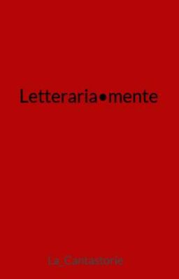 Letteraria•mente