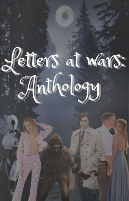 Letters At Wars: Anthology