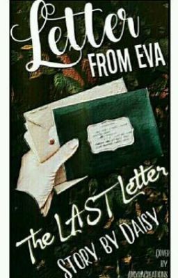 Letters From Eva: The Last Letter