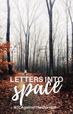 Letters Into Space