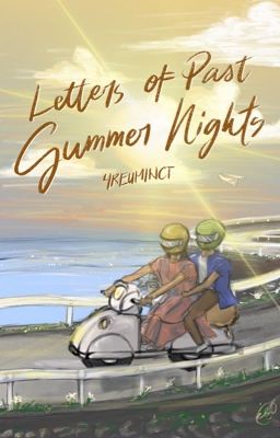 Letters of Past Summer Nights (Old Summer Trilogy #2)