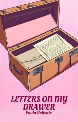 LETTERS ON MY DRAWER