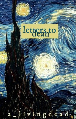 letters to dean