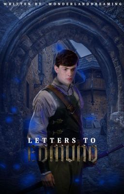 Letters To Edmund |book 1|