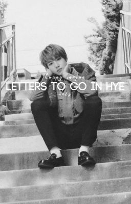 Letters to Go In Hye » Huang Renjun #Wattys2017