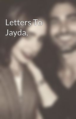 Letters To Jayda,