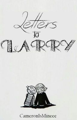 Letters to Larry