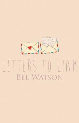 Letters To Liam (Liam Payne)