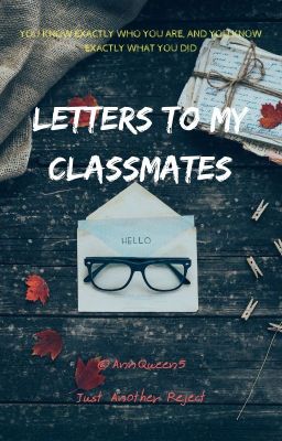 Letters To My Classmates