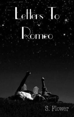 Letters To Romeo (Being Published)