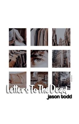 letters to the dead → jason todd