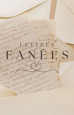 Lettres fanées