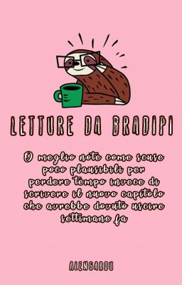 Letture da bradipi