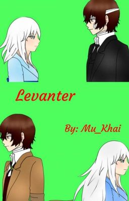 Levanter (Dazai Osamu x OC) [Crossover]