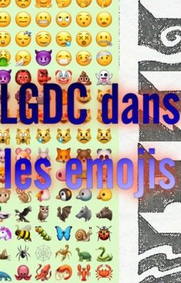 LGDC dans les emojis 