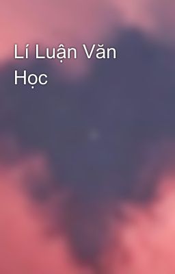 Lí Luận Văn Học