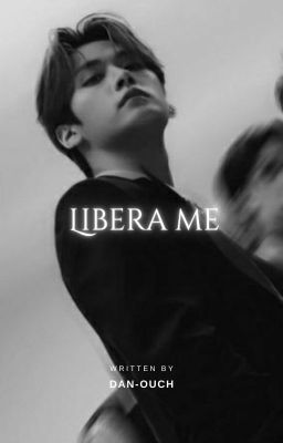 LIBERA ME [Skz Fanfic ↪ Minsung/TERMINEE]