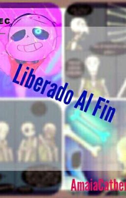 Liberado Al Fin «Undertale One Shot»