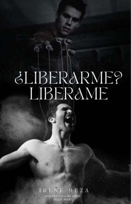 ¿Liberarme?... Liberame 