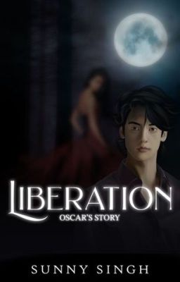 Liberation: Oscar's Story