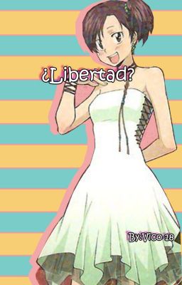 ¿Libertad? (Haru) (Katekyo Hitman Reborn)