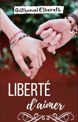 Liberté d'aimer : drabble