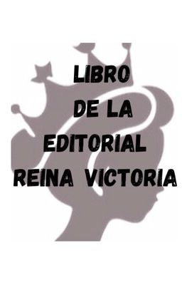 Libro de la Editorial Reina Victoria 